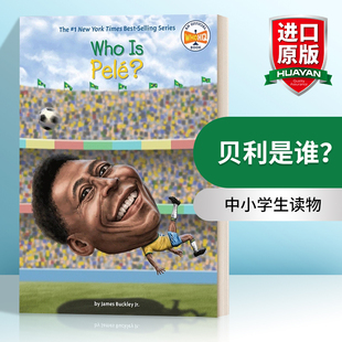 Pele? 书籍 英文原版 英文版 进口英语原版 名人传记系列 Who 谁是球王贝利？