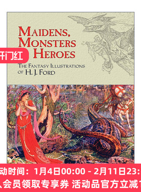 英文原版 Maidens  Monsters and Heroes 少女 怪物和英雄 朗格童话插画家H. J. Ford 英文版 进口英语原版书籍