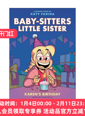 英文原版 The Baby-Sitters Little Sister Graphix #6 Karen's Birthday 保姆俱乐部之保姆小妹6 全彩漫画书 进口英语原版书籍