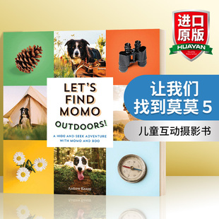 Let Momo 英文原版 Knapp 英文版 书籍 让我们找到莫莫5 儿童互动摄影书 Andrew 纸板书 Outdoors Find 进口英语原版 Momo与Boo