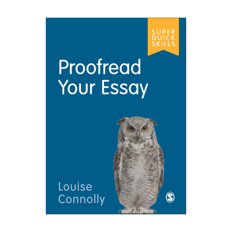 如何校对论文 英文原版 Proofread Your Essay SAGE学术技能入门系列 英美大学本科生学术指南 英文版 进口英语原版书籍