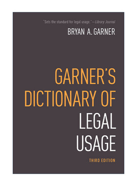 英文原版 Garner's Dictionary of Legal Usage 牛津加纳法律用法词典 第三版 精装 英文版 进口英语原版书籍