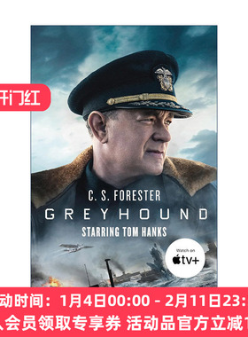 英文原版 Greyhound Tie-In 灰猎犬号 影视封面 C.S.福里斯特经典二战海战小说忠实的牧羊犬 英文版 进口英语原版书籍