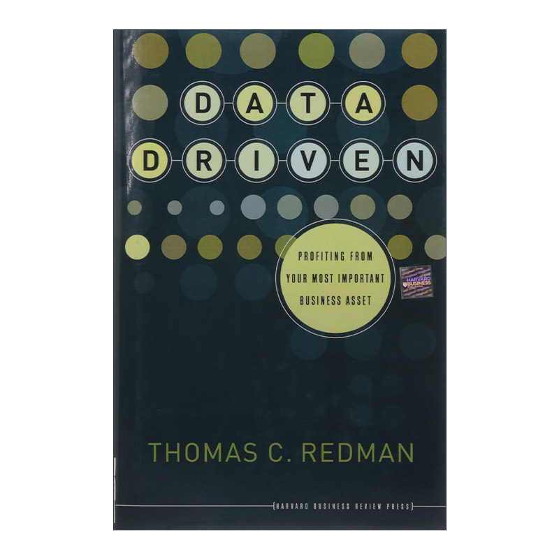 英文原版 Data Driven 数据导向 从你重要的商业资产中获利 哈佛商业评论 精装 Thomas C. Redman 英文版 进口英语原版书籍