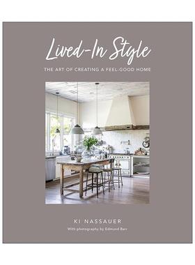 英文原版 Lived-In Style 居家风格 室内装修 精装 英文版 进口英语原版书籍