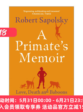 灵长类回忆录  英文原版 A Primate's Memoir 罗伯特·萨波尔斯基 英文版 进口英语原版书籍