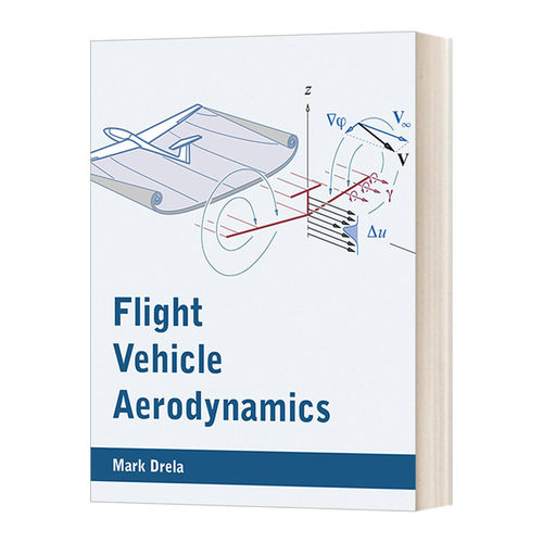 飞行器空气动力学 英文原版 Flight Vehicle Aerodynam The MIT Press 英文版 进口英语原版书籍