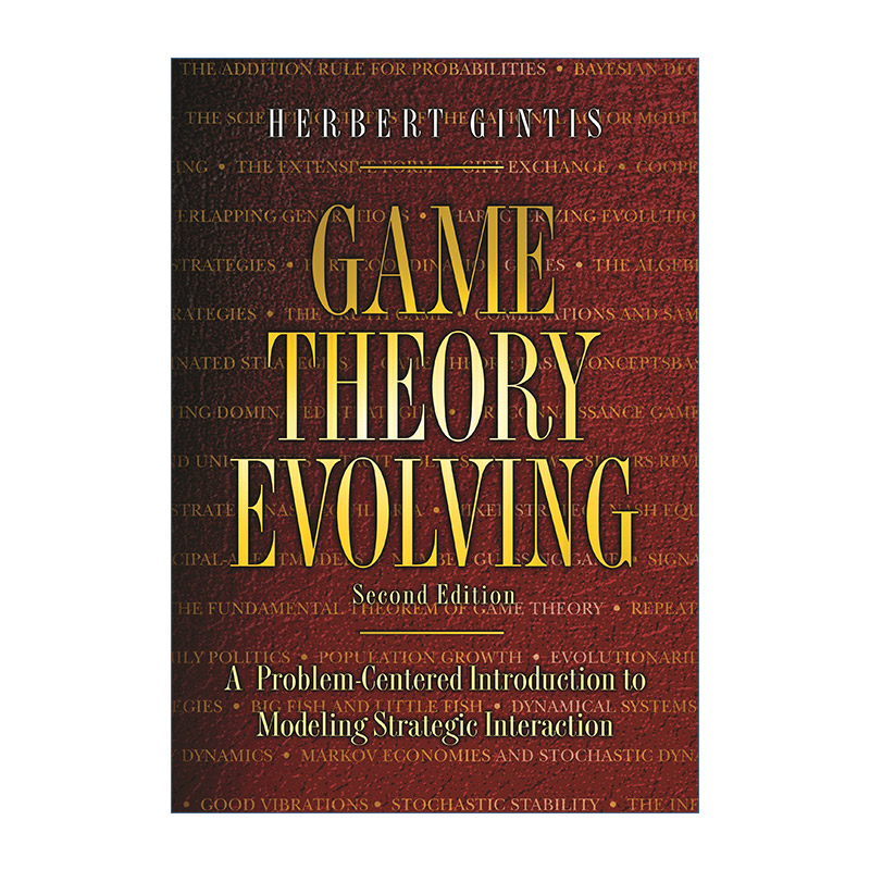 演化博弈论  英文原版 Game Theory Evolving 问题导向的策略互动模型 第二版 Herbert Gintis 英文版 进口英语原版书籍 书籍/杂志/报纸 经济管理类原版书 原图主图