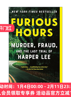 英文原版 Furious Hours 疯狂时刻 谋杀 欺骗及哈珀·李最后的审判 Casey Cep 英文版 进口英语原版书籍