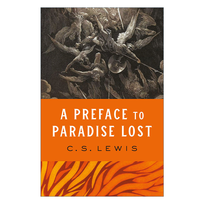 英文原版 Preface To Paradise Lost 失乐园序言 C.S.刘易斯评弥尔顿失乐园 英文版 进口英语原版书籍