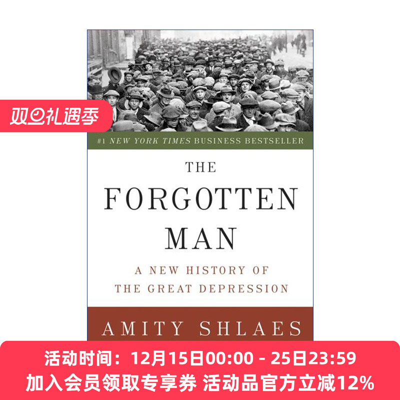 英文原版 The Forgotten Man 新政vs大萧条 被遗忘的人和事 美国经济史专家Amity Shlaes 英文版 进口英语原版书籍