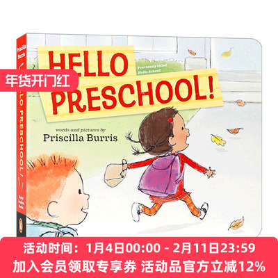 英文原版 Hello Preschool! 你好幼儿园 幼儿学前教育 亲子共读启蒙绘本 纸板书 幼儿园活动介绍克服上学恐惧 Priscilla Burris