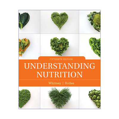 了解营养学  英文原版 Understanding Nutrition 精装第15版 英文版 进口英语原版书籍