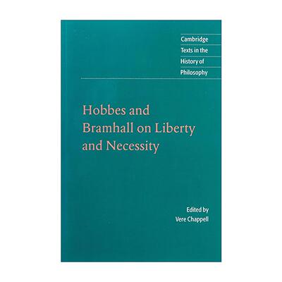 英文原版 Hobbes and Bramhall on Liberty and Necessity 霍布斯与布拉姆霍尔 论自由与必然 剑桥哲学史文本系列 17世纪英国思想