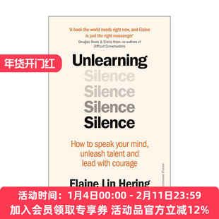 英文原版 Unlearning Silence 摆脱沉默 学会直言思想释放天赋 Elaine Lin Hering 英文版 进口英语原版书籍