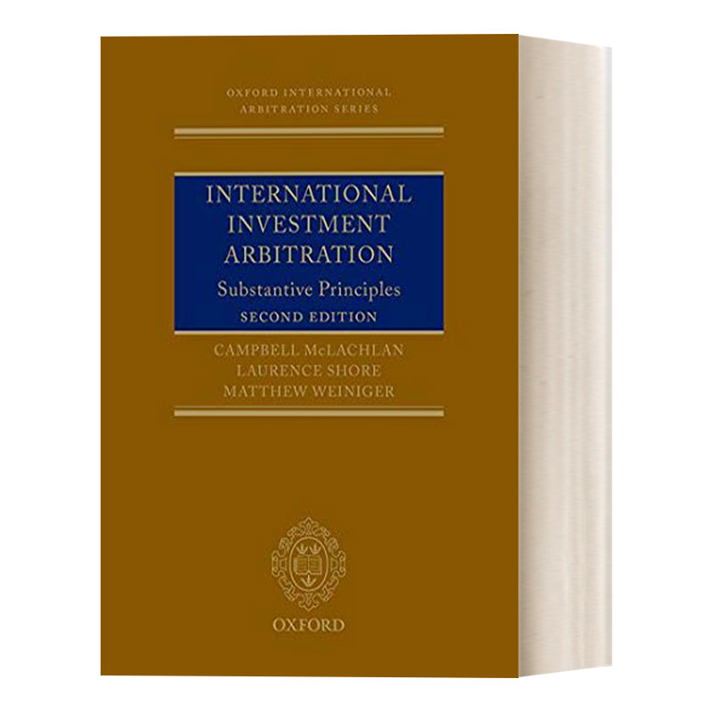 国际投资仲裁 英文原版 International Investment Arbitration 实质原则 英文版 进口英语原版书籍