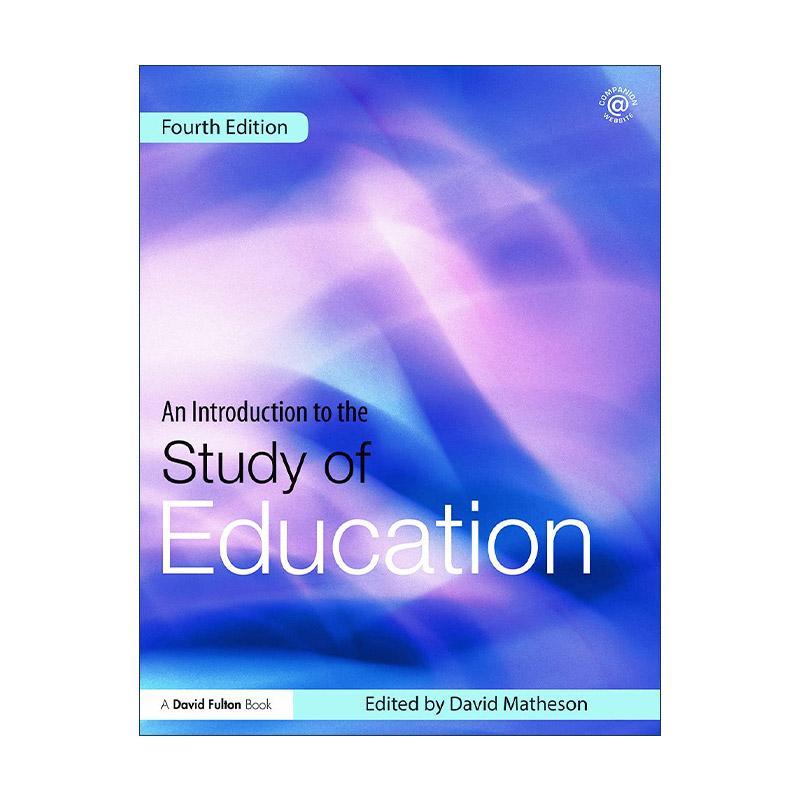 英文原版 An Introduction to the Study of Education 教育研究导论 英文版 进口英语原版书籍