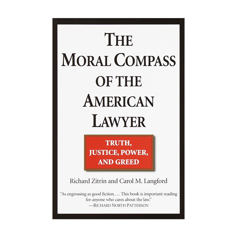 英文原版 The Moral Compass of the American Lawyer 走钢索的律师 Richard Zitrin 英文版 进口英语原版书籍
