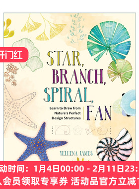 英文原版 Star Branch Spiral Fan Learn to Draw from Nature's Perfect Design Structures从大自然结构中汲取灵感 进口英语书