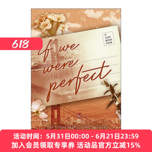 英文原版 If We Were Perfect 如果我们都是完美的 Twisted扭曲系列作者Huang Ana 浪漫爱情小说 英文版 进口英语原版书籍