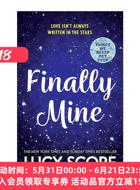 英文原版 Finally Mine 终于属于我了 Things We Never Got Over作者新书 Lucy Score 北美晋江浪漫爱情小说 进口英语原版书籍
