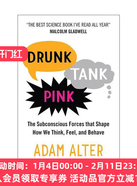 英文原版 Drunk Tank Pink 粉红牢房效应 暗示力 亚当·奥尔特 英文版 进口英语原版书籍