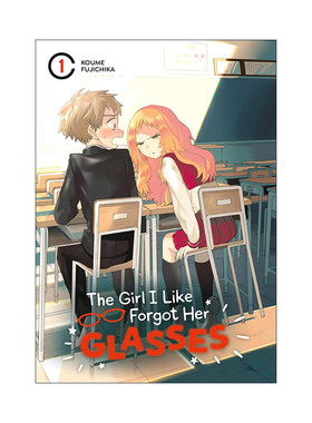 英文原版 The Girl I Like Forgot Her Glasses 01 喜欢的人忘记戴眼镜了1 同名动漫漫画 藤近小梅 英文版 进口英语原版书籍