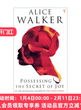 英文原版 Possessing The Secret Of Joy 拥有快乐的秘密 丽丝·沃克 英文版 进口英语原版书籍