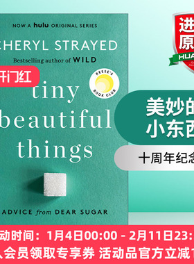 英文原版 Tiny Beautiful Things 10th Anniversary Edition 美妙的小东西 十周年纪念版 传记 Cheryl Strayed 英文版 进口英语书