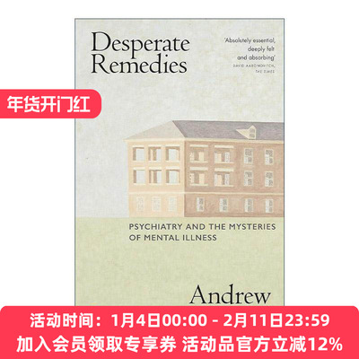 英文原版 Desperate Remedies 绝望的补救措施 精神病学对治愈精神疾病的狂热追求 Andrew Scull 英文版 进口英语原版书籍