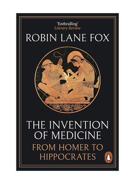 英文原版 The Invention of Medicine 医学的产生 从荷马到希波克拉底 英文版 进口英语原版书籍