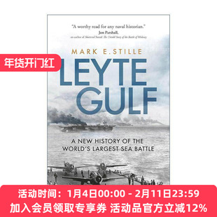 英文原版 Leyte Gulf 莱特湾海战新史 二战太平洋海战 Mark Stille 英文版 进口英语原版书籍