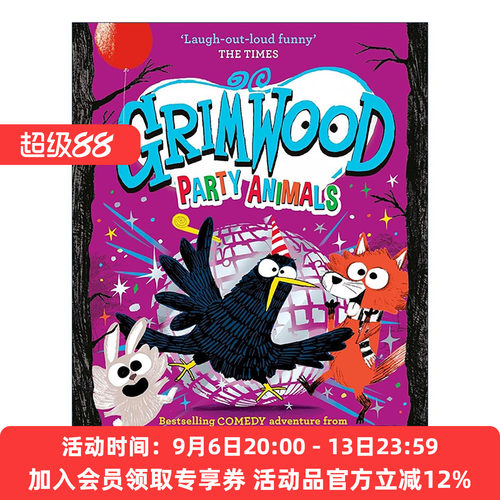 英文原版 Grimwood Party Animals 派对动物 格林伍德森林系列 精装儿童幽默小说 英文版 进口英语原版书籍