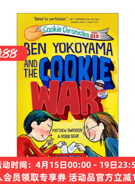 英文原版 Ben Yokoyama and the Cookie War 饼干编年史6 儿童搞笑校园小说 Matthew Swanson 精装 英文版 进口英语原版书籍