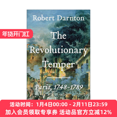 英文原版 The Revolutionary Temper 革命情绪 巴黎 1748-1789 理解法国大革命 哈佛教授罗伯特·达恩顿 精装 进口英语原版书籍