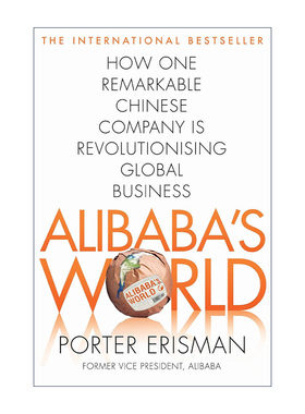 英文原版 Alibaba's World 阿里传 这里是阿里巴巴的世界 前外籍高管波特·埃里斯曼 Porter Erisman 英文版 进口英语原版书籍