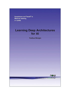 英文原版 Learning Deep Architectures for AI 人工智能中的深度结构学习 Yoshua Bengio 英文版 进口英语原版书籍