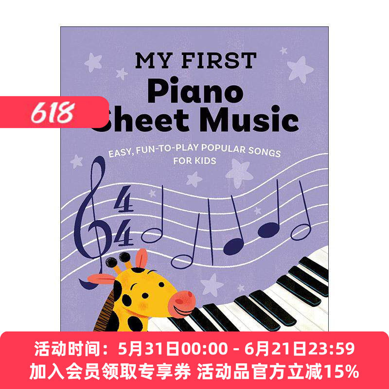 英文原版 My First Piano Sheet Music 钢琴初学琴谱 儿童音乐启蒙歌本 童谣 流行乐曲谱 英文版 进口英语原版书籍