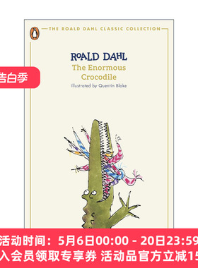 英文原版 The Enormous Crocodile 巨大的鳄鱼 罗尔德达尔经典小说 2024新封面版 昆汀布莱克插画 英文版 进口英语原版书籍