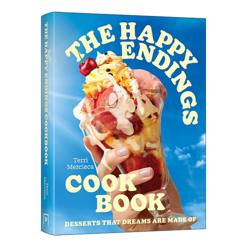 英文原版 The Happy Endings Cookbook 夏日缤纷冰淇淋甜品书 英国Happy Endings甜点 精装 英文版 进口英语原版书籍