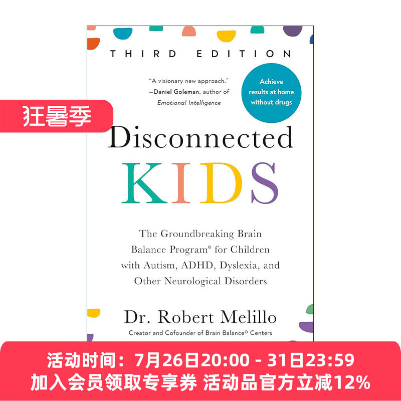 英文原版 Disconnected Kids 与世界失去联系的孩子 第三版 给自闭症 多动症 阅读障碍等神经疾病的居家脑平衡训练计划