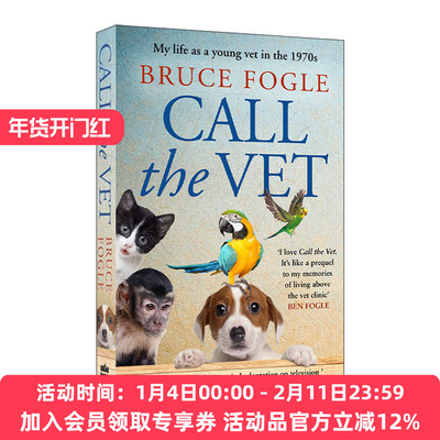 英文原版 Call the Vet 我在70年代的伦敦当兽医的故事 Bruce Fogle 保罗麦卡特尼 英文版 进口英语原版书籍