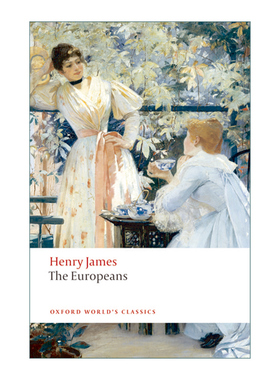 英文原版 The Europeans 欧洲人 亨利·詹姆斯 牛津世界经典系列 英文版 进口英语原版书籍
