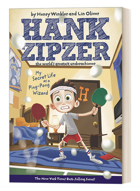 英文原版 Hank Zipzer 09 My Secret Life as a Ping-Pong Wizard 汉克历险记9 成为乒乓球奇才的秘密生活 Henry Winkler
