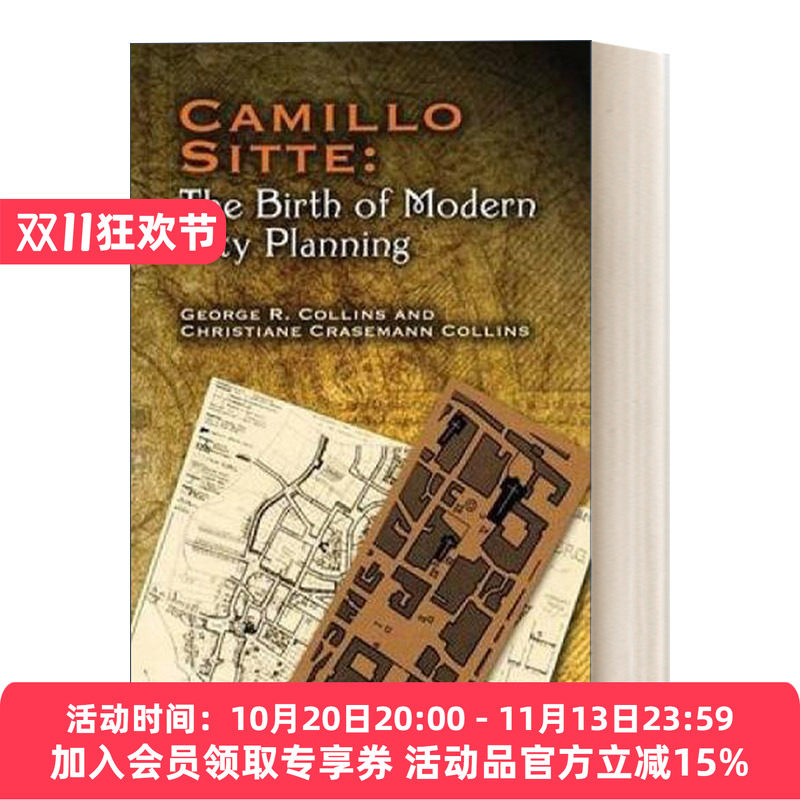 英文原版 Camillo Sitte 卡米洛·西特 现代城市规划的诞生 附1889年奥地利版根据艺术原则的城市规划的译本 进口英语原版书籍