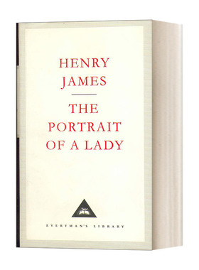 一位女士的画像 英文原版小说 The Portrait Of A Lady 亨利·詹姆斯 人人图书馆精装收藏版 英文版 进口英语原版书籍