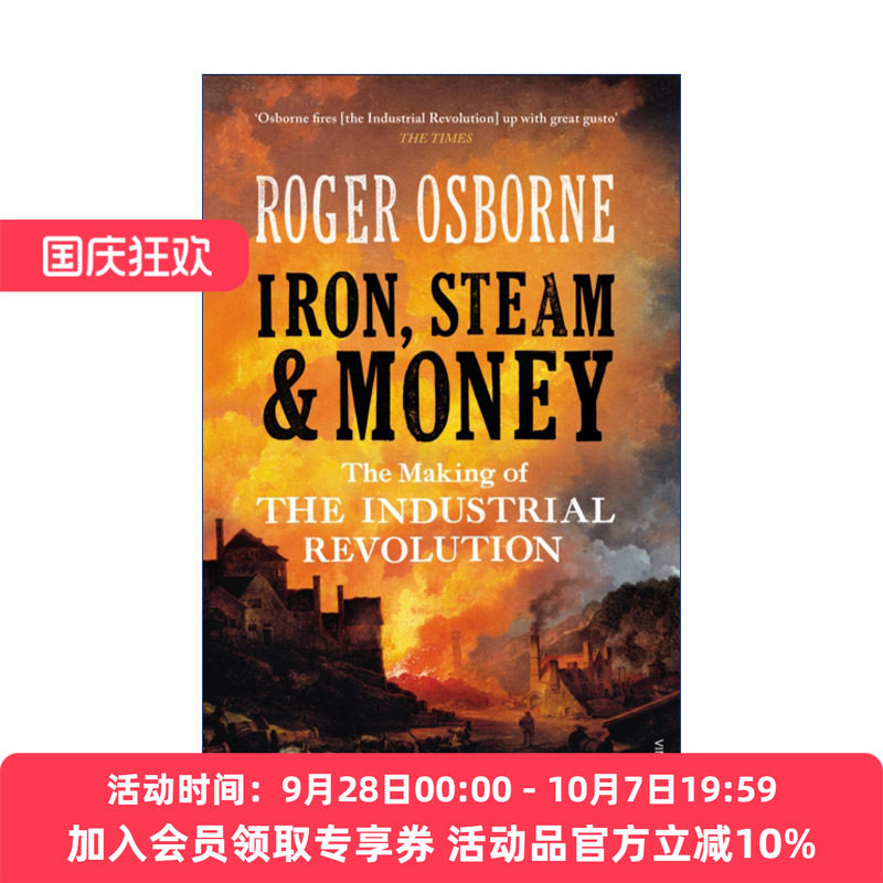 钢铁、蒸汽与资本 英文原版 Iron  Steam & Money 工业革命的起源 罗杰·奥斯本 英文版 进口英语原版书籍