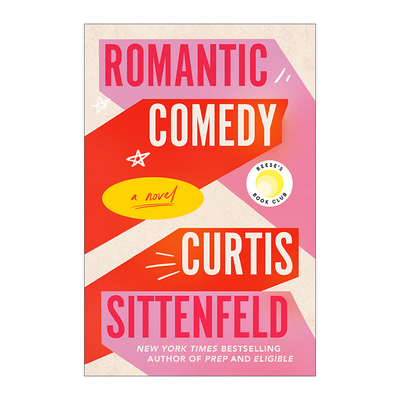 浪漫喜剧 英文原版 Romantic Comedy 女性小说 奥尔特校园手记作者科蒂斯·希登费尔德 英文版 进口英语原版书籍
