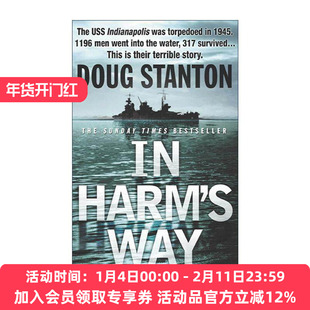 英文原版 In Harm's Way 生死海难 美国二战印第安纳波利斯号的沉船悲剧 Doug Stanton 英文版 进口英语原版书籍