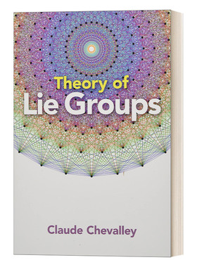 华研原版 英文原版 Theory of Lie Groups 李群论 Claude Chevalley 英文版 进口英语原版书籍